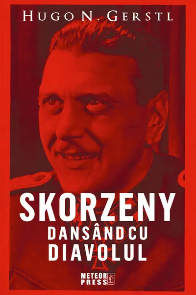 Skorzeny, dansând cu diavolul
