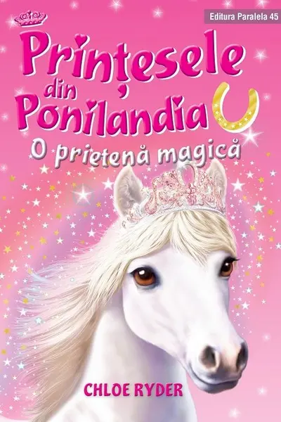 Printesele din Ponilandia. O prietena magica