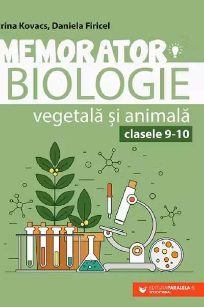 Memorator de biologie vegetală şi animală pentru clasele IX-X