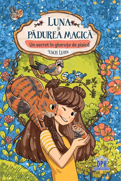 Luna și pădurea magică. Un secret în gheruțe de pisică Vol.2