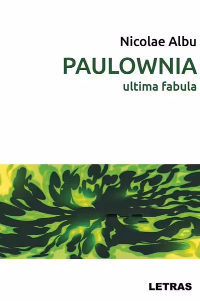 PAULOWNIA - ultima fabula (ed. tiparita)