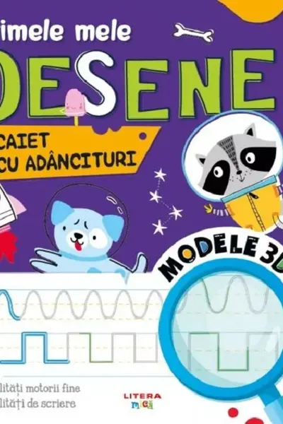 PRIMELE MELE DESENE. Caiet cu adancituri