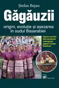 Gagauzii .Origini evolutie si asezarea in sudul Basarabiei