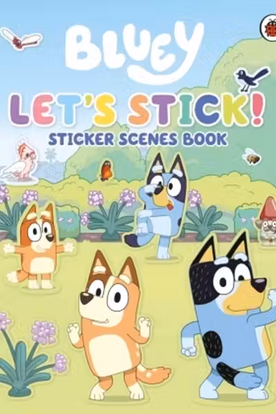 Bluey: Let's Stick!