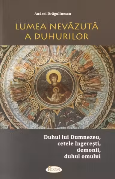 Lumea nevăzută a duhurilor