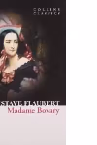 Madame Bovary (Collins Classics)