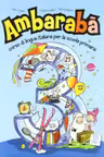 Ambarabà 3. Libro per l’alunno (libro + 2 CD audio)/Ambarabà 3. Cartea elevului (carte + 2 CD-uri audio)
