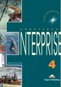 Enterprise 4, Intermediate, Student's Book. Curs de limba engleza