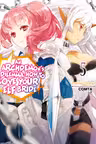 An Archdemon's Dilemma: How to Love Your Elf Bride - Volume 5