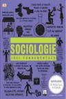 SOCIOLOGIE. Idei fundamentale. reeditare