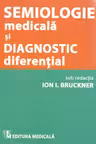 Semiologie medicală și diagnostic diferențial