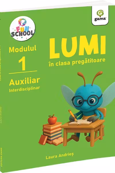 Lumi in clasa pregatitoare. Auxiliar interdisciplinar - Modulul I