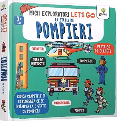 Let's go! - La statia de pompieri