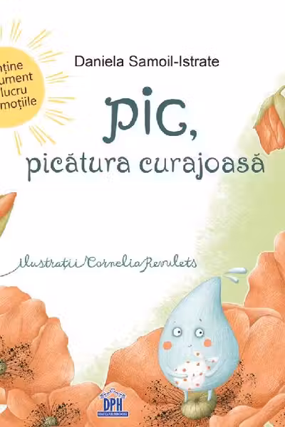 Pic, picătura curajoasă