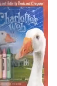 Charlotte s Web (Coloring and Activity Book and Crayons)