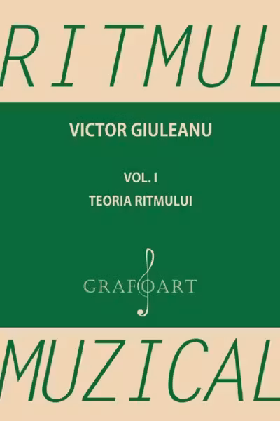Ritmul muzical vol.1: Teoria ritmului