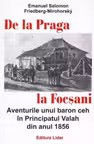 De la Praga la Focsani. Aventurile unui baron ceh in Principatul Valah din anul 1856