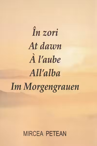 În zori. At dawn. À l’aube. All’alba. Im Morgengrauen Ed.2