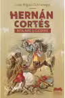 Hernán Cortés. Întâlnire și cucerire
