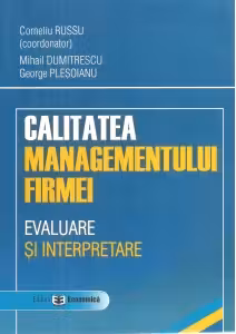 CALITATEA MANAGEMENTULUI FIRMEI