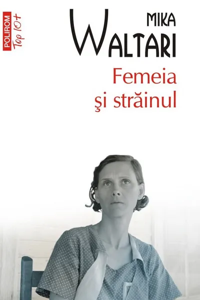 Femeia si strainul