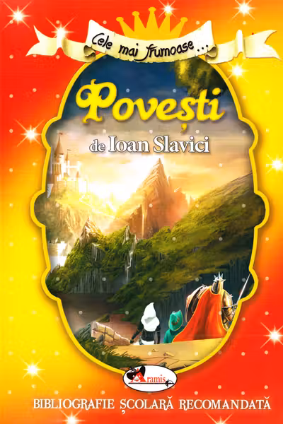 Cele mai frumoase povesti de I. Slavici