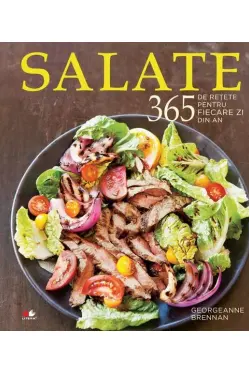 Salate 365 de retete pentru fiecare zi din an