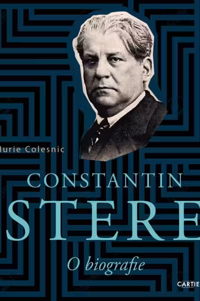 Constantin Stere. O biografie