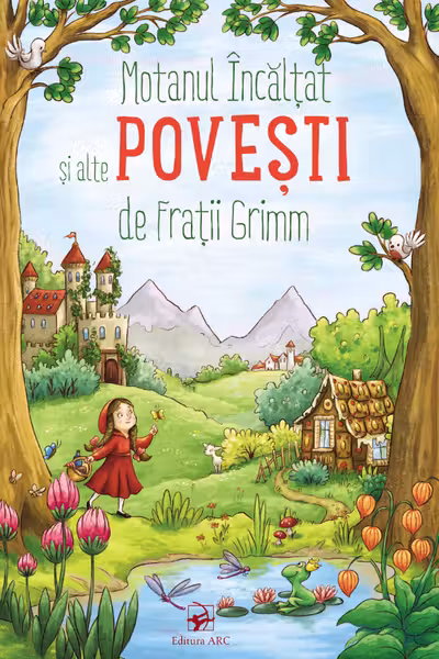 Motanul incaltat si alte povesti de fratii Grimm