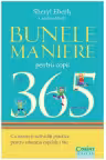 Bunele maniere pentru copii in 365 de zile.