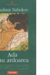 Ada sau ardoarea. O cronica de familie