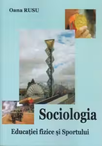 Sociologia educatiei fizice si sportului