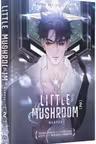 Little Mushroom (Manhua) - Volume 2