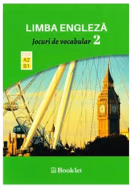 Limba engleza. Jocuri de vocabular 2 A2-B1