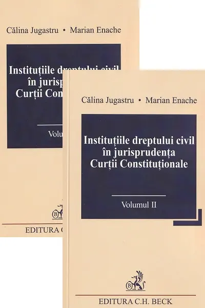 Instituțiile dreptului civil în jurisprudența Curții Constituționale Vol.1 + Vol.2