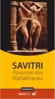 Savitri - Povestire indica din Mahabharata