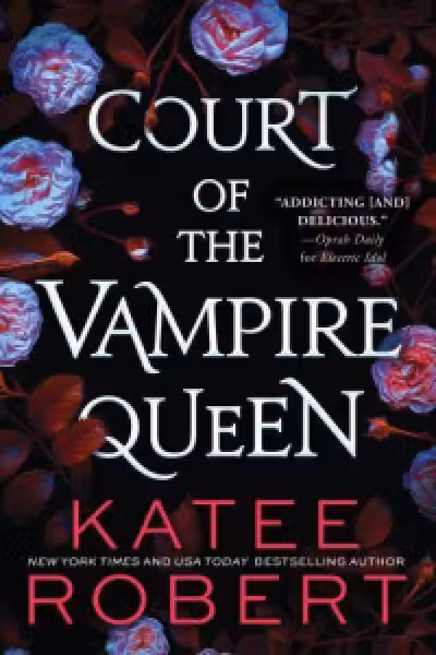 Bloodline Vampires: Court of the Vampire Queen (Books 1-3)