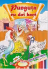 Punguta cu doi bani - carte de citit si colorat