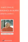 La originile Europei. MISCELLANEA 1