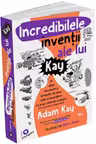 Incredibilele inventii ale lui Kay