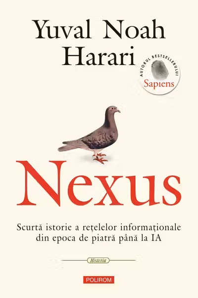 Nexus. Scurta istorie a retelelor informationale din epoca de piatra pana la IA
