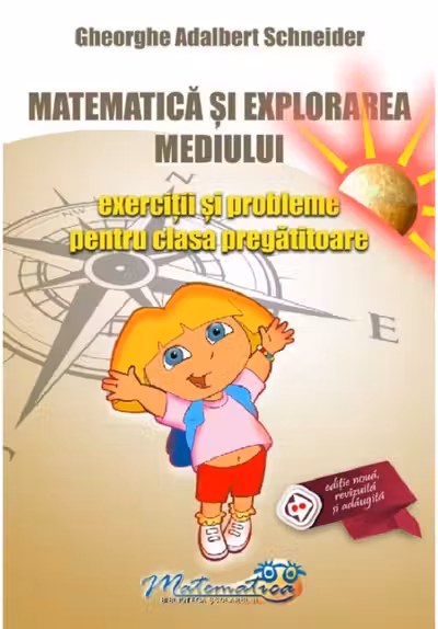 Matematica și explorarea mediului - Clasa pregătitoare - Exerciții și probleme