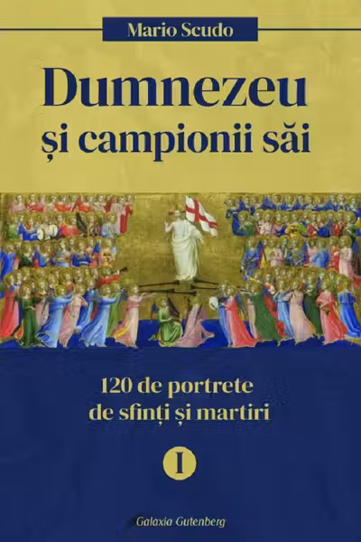 Dumnezeu și campionii săi Vol.1