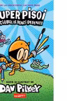 Super Pisoi si Clubul de Benzi Desenate