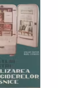Sfaturi pentru utilizarea frigiderelor casnice