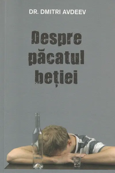 Despre păcatul beţiei