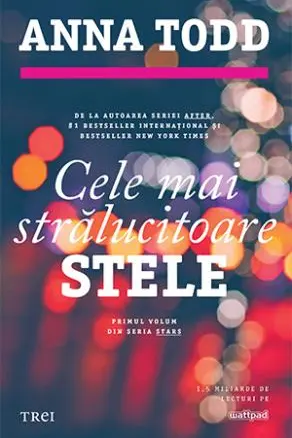 Cele mai stralucitoare stele (Vol.1 seria Stars)