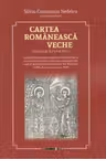 Cartea Romaneasca Veche