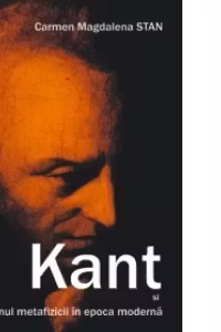 Kant si destinul metafizicii in epoca moderna