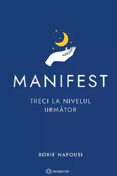 Manifest: Treci la nivelul urmator